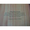 I CHING - BOOK OF CHANGES - TRANSLATED BY RICHARD WILHELM