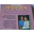 YET WILL I PRAISE HIM - TWO LIVES, TWO TRAGEDIES AND GOD`S HEALING POWER - TERRY & SHIRLEY LAW