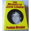 THE MURDER OF JOHN LENNON - FENTON BRESLER