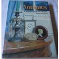 ANTIQUES - A POPULAR GUIDE TO ANTIQUES FOR EVERYONE  - PETER PHILP
