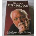 RICHARD ATTENBOROUGH - ENTIRELY UP TO YOU DARLING