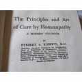 THE PRINCIPLES AND ART OF CURE BY HOMOEOPATHY - A MODERN TEXTBOOK - HERBERT A ROBERTS, M.D.
