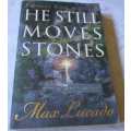 HE STILL MOVES MOUNTAINS - EVERYONE NEEDS A MIRACLE - MAX LUCADO