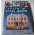MAKING CHARACTER DOLL`S HOUSES - IN 1/12 SCALE - BRIAN NICKOLLS
