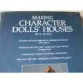 MAKING CHARACTER DOLL`S HOUSES - IN 1/12 SCALE - BRIAN NICKOLLS