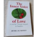 THE INNER VOICE OF LOVE - A JOURNEY THROUGH ANGUISH TO FREEDOM - HENRI J M NOUWEN