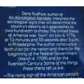 THE ASTROLOGY OF AMERICA`S DESTINY - A BIRTH CHART FOR THE UNITED STATES OF AMERICA - DANE RUDHYAR