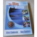 THE WAY OF THE MASTER - SEEK AND SAVE THE LOST THE WAY JESUS DID - KIRK CAMERON & RAY COMFORT