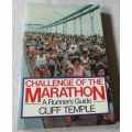 CHALLENGE OF THE MARATHON - A RUNNER`S GUIDE - CLIFF TEMPLE