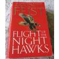FLIGHT OF THE NIGHT HAWKS - RAYMOND FEIST