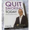 QUIT SMOKING TODAY - WITHOUT GAINING WEIGHT - PAUL McKENNA  ( NO HYPNOSIS CD )