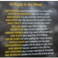 RUGBY IN OUR BLOOD - EDITED BY ANGUS POWERS