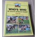 WHO`S WHO OF SOUTH AFRICAN RUGBY 1998 / 1999 - EDITOR CHRIS SCHOEMAN