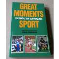 GREAT MOMENTS IN SOUTH AFRICAN SPORT - PAUL DOBSON