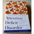 ATTENTION DEFICIT DISORDER - THE UNFOCUSED MIND IN CHILDREN AND ADULTS - THOMAS E BROWN Ph.D - YALE
