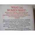 WHAT DO WOMEN WANT ? - LUISE EICHENBAUM AND SUSIE ORBACH