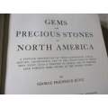 GEMS & PRECIOUS STONES OF NORTH AMERICA - GEORGE FREDERICK KUNZ