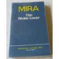 MIRA THE DIVINE LOVER - V.K. SETHI - MYSTICS OF THE EAST SERIES