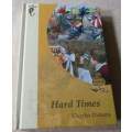 HARD TIMES - CHARLES DICKENS