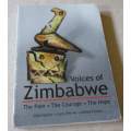 VOICES OF ZIMBABWE - THE PAIN - THE COURAGE - THE HOPE - GLYN HUNTER, LARRY FARREN, ALTHEA FARREN
