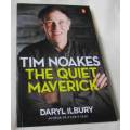 TIM NOAKES - THE QUIET MAVERICK - DARYL ILBURY