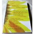 BEYOND TEARS - LIVING AFTER LOSING A CHILD - ELLEN MITCHELL