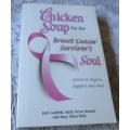 CHICKEN SOUP FOR THE BREAST CANCER SURVIVOR`S SOUL - JACK CANFIELD