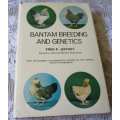 BANTAM BREEDING AND GENETICS - FRED P JEFFREY