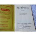 THE MG MAGNETTE OPERATION MANUAL & REPAIR AND ADJUSTMENT TIME SCHEDULE