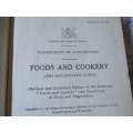 FOODS AND COOKERY ( THE HOUSEWIFE`S GUIDE ) DEPARTMENT OF AGRICULTURE SOUTH AFRICA 1947