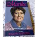 MARIKE - A JOURNEY THROUGH SUMMER AND WINTER - AS TOLD TO MARETHA MAARTENS