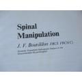 SPINAL MANIPULATION - J.F. BOURDILLON FRCS