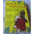 AFTER MANDELA - THE BATTLE FOR THE SOUL OF SOUTH AFRICA - ALEC RUSSELL