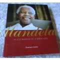 MANDELA - IN CELEBRATION OF A GREAT LIFE - CHARLENE SMITH