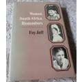 WOMEN SOUTH AFRICA REMEMBERS - FAY JAFF