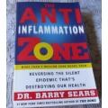 THE ANTI INFLAMMATION ZONE - REVERSING THE SILENT EPIDEMIC .. - DR BARRY SEARS