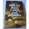 BREAD, BUNS, CAKES AND COOKIES - LESLEY FAULL