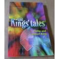 THE KING`S TALES - PHILLIP AND ROBERT KING