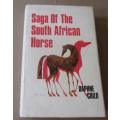 SAGA OF THE THE SOUTH AFRICAN HORSE - DAPHNE CHILD