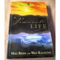 A PASSIONATE LIFE - MIKE BREEN AND WALT KALLESTAD