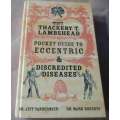 THE THACKERY T LAMBSHEAD POCKET GUIDE TO ECCENTRIC & DISCREDITED DISEASES - R JEFF VANDEMEER, DR ..