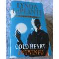 COLD HEART & ENTWINED - LYNDA LaPLANTE