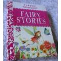 CLASSIC TREASURY - FAIRY STORIES - COMPILED BY TIG THOMAS - MILES KELLY