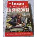 ADVANCED FRENCH - DK HUGO - ADVANCED LANGUAGE COURSE