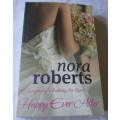 EVERYBODY`S LOOKING FOR THEIR ... HAPPY EVER AFTER - NORA ROBERTS