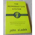 THE REPRODUCTIVE SYSTEM - JOHN SLADEK - SF GOLLANCZ