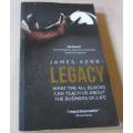 LEGACY - WHAT THE ALL BLACKS CAN TEACH US ABOUT THE BUSINESS OF LIFE - JAMES KERR