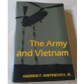 THE ARMY AND VIETNAM - ANDREW F KREPINEVICH, JR