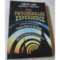 THE PYSCHEDELIC EXPERIENCE - A MANUAL BASED ON THE TIBETAN BOOK OF THE DEAD - TIMOTHY LEARY