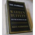 THE SNOWBALL - WARREN BUFFETT AND BUSINESS OF LIFE - ALICE SCHROEDER